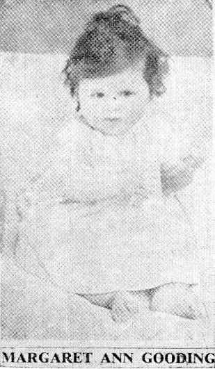 Margaret Annt, az angliai Wolseyben (Essex, Essex) élő Donald W. Gooding házaspár egyetlen lányát az orvos tökéletes csecsemőnek nyilvánította születésekor. Ezt a gyönyörű és egészséges csecsemőt 4 hónapos korában beoltották. Az első két injekció nem hatott, ezért egy harmadik oltást adtak be, ami után 5 napon belül agygyulladás alakult ki. Kórházba szállították, ahol több hétig maradt. 13 hónapos korában megvakult és nem tudott megtanulni járni. Emésztési zavarok és görcsök is jelentkeztek nála. Erre a tragikus esetre felhívták az alsóház figyelmét abban a reményben, hogy vizsgálatot indítanak az oltás veszélyeiről, és másokat is figyelmeztetnek a veszélyre. Bevan úrnak megmutatták, hogy hasonló következményekkel járhat, ha ugyanezt a gyakorlatot folytatják, és megkérték, hogy vizsgálatának eredményét teljes mértékben az alsóház és a nyilvánosság rendelkezésére bocsátja.